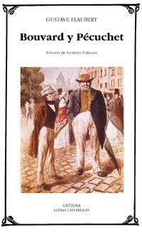 BOUVARD Y PECUCHET | 9788437617121 | FLAUBERT,GUSTAVE | Llibreria Geli - Llibreria Online de Girona - Comprar llibres en català i castellà