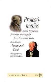 PROLEGOMENOS A TODA METAFISICA FUTURA QUE HAYA DE PODER... | 9788470903342 | KANT,IMMANUEL | Llibreria Geli - Llibreria Online de Girona - Comprar llibres en català i castellà