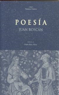 POESIA(JUAN BOSCAN) | 9788446010067 | BOSCAN,JUAN | Llibreria Geli - Llibreria Online de Girona - Comprar llibres en català i castellà