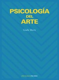 PSICOLOGIA DEL ARTE | 9788436813401 | MARTY,GISELE | Libreria Geli - Librería Online de Girona - Comprar libros en catalán y castellano