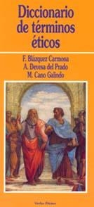 DICCIONARIO DE TERMINOS ETICOS | 9788481693034 | BLAZQUEZ,F. | Llibreria Geli - Llibreria Online de Girona - Comprar llibres en català i castellà