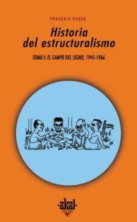 HISTORIA DEL ESTRUCTURALISMO | 9788446015345 | DOSSE,FRANÇOIS | Llibreria Geli - Llibreria Online de Girona - Comprar llibres en català i castellà