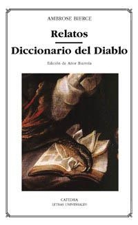 RELATOS/DICCIONARIO DEL DIABLO | 9788437617602 | BIERCE,AMBROSE | Llibreria Geli - Llibreria Online de Girona - Comprar llibres en català i castellà