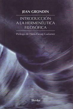 INTRODUCCION A LA HERMENEUTICA FILOSOFICA | 9788425421006 | GRONDIN,JEAN | Llibreria Geli - Llibreria Online de Girona - Comprar llibres en català i castellà