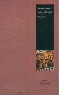 NAZISMO Y CLASE OBRERA(1933-1933) | 9788446011484 | BOLOGNA,S. | Llibreria Geli - Llibreria Online de Girona - Comprar llibres en català i castellà