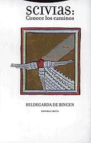 SCIVIAS:CONOCE LOS CAMINOS | 9788481643305 | BINGEN,HILDEGARDA DE | Llibreria Geli - Llibreria Online de Girona - Comprar llibres en català i castellà