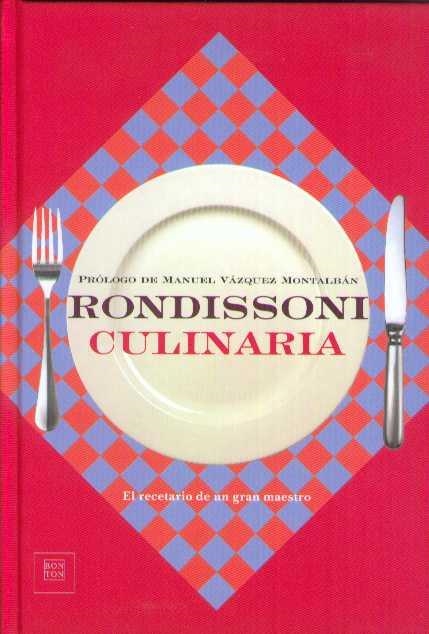 RONDISSONI CULINARIA | 9788493051624 | RONDISSONI | Llibreria Geli - Llibreria Online de Girona - Comprar llibres en català i castellà