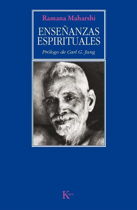 ENSEÑANZAS ESPIRITUALES | 9788472452626 | SRI RAMANA MAHARSHI | Llibreria Geli - Llibreria Online de Girona - Comprar llibres en català i castellà