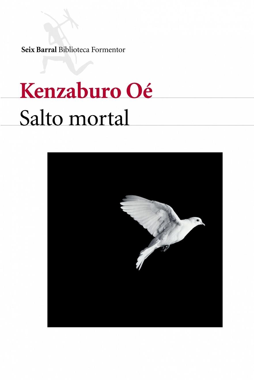 SALTO MORTAL | 9788432227547 | OE, KENZABURO | Llibreria Geli - Llibreria Online de Girona - Comprar llibres en català i castellà