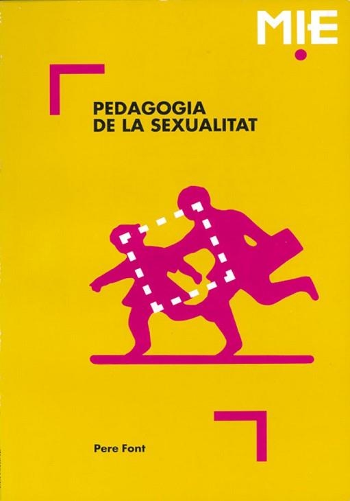 PEDAGOGIA DE LA SEXUALITAT | 9788487470066 | FONT,PERE | Llibreria Geli - Llibreria Online de Girona - Comprar llibres en català i castellà