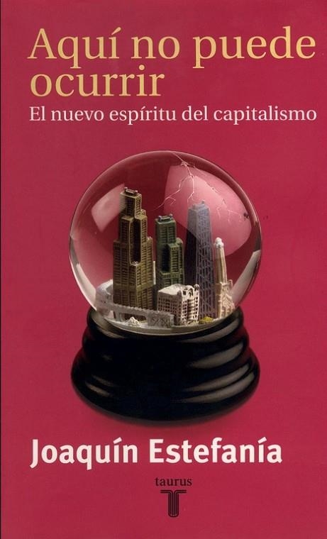 AQUI NO PUEDE OCURRIR | 9788430603671 | ESTEFANIA,JOAQUIN | Llibreria Geli - Llibreria Online de Girona - Comprar llibres en català i castellà