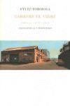 DARRERE EL VIDRE | 9788497870290 | FORMOSA,FELIU | Libreria Geli - Librería Online de Girona - Comprar libros en catalán y castellano