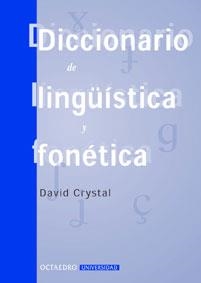 DICCIONARIO DE LINGUISTICA Y FONETICA | 9788480634274 | CRYSTAL,DAVID | Llibreria Geli - Llibreria Online de Girona - Comprar llibres en català i castellà