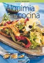 ALQUIMIA EN LA COCINA | 9788475563060 | BRADFORD,MONTSE | Llibreria Geli - Llibreria Online de Girona - Comprar llibres en català i castellà