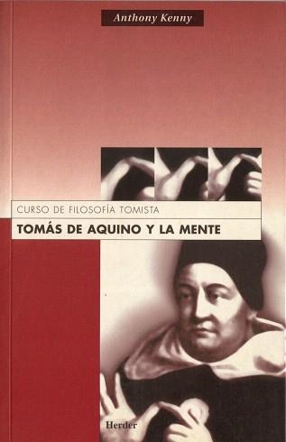 TOMAS DE AQUINO Y LA MENTE.CURSO DE FILOSOFIA... | 9788425421273 | KENNY,ANTHONY | Llibreria Geli - Llibreria Online de Girona - Comprar llibres en català i castellà