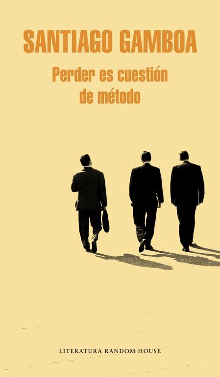 PERDER ES CUESTION DE METODO | 9788425398711 | GAMBOA,SANTIAGO | Libreria Geli - Librería Online de Girona - Comprar libros en catalán y castellano