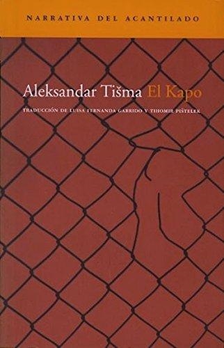 EL KAPO | 9788496136588 | TISMA,ALEKSANDAR | Libreria Geli - Librería Online de Girona - Comprar libros en catalán y castellano