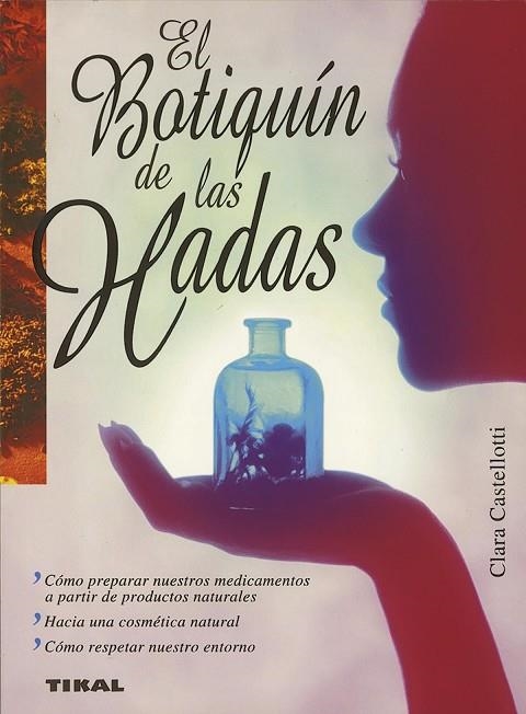 EL BOTIQUIN DE LAS HADAS | 9788430595990 | CASTELLOTTI,CLARA | Llibreria Geli - Llibreria Online de Girona - Comprar llibres en català i castellà