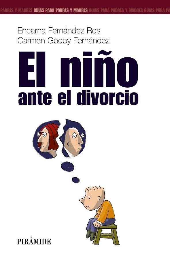 EL NIÑO ANTE EL DIVORCIO | 9788436817126 | FERNANDEZ ROS,ENCARNA | Llibreria Geli - Llibreria Online de Girona - Comprar llibres en català i castellà