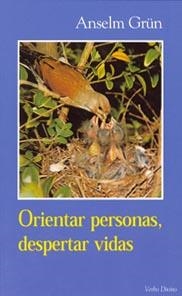 ORIENTAR PERSONAS,DESPERTAR VIDAS | 9788481693898 | GRUN,ANSELM | Llibreria Geli - Llibreria Online de Girona - Comprar llibres en català i castellà