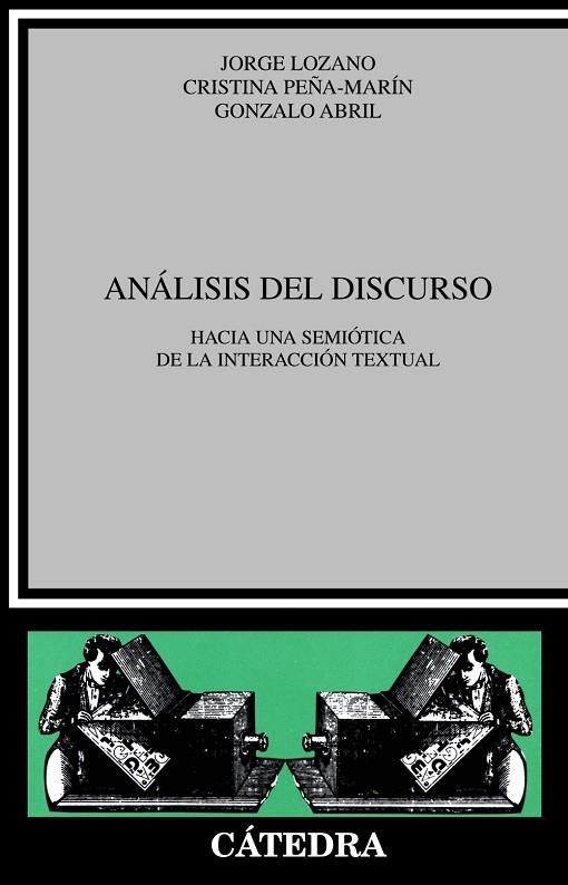 ANALISIS DEL DISCURSO.HACIA UNA SEMIOTICA DE LA... | 9788437603629 | LOZANO,JORGE | Llibreria Geli - Llibreria Online de Girona - Comprar llibres en català i castellà