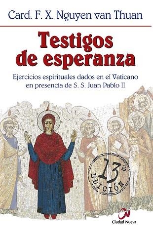 TESTIGOS DE ESPERANZA.EJERCICIOS ESPIRITUALES... | 9788489651890 | NGUYEN,F.X. | Llibreria Geli - Llibreria Online de Girona - Comprar llibres en català i castellà