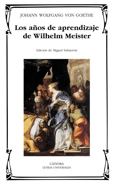 LOS AÑOS DE APRENDIZAJE DE WILHELM MEISTER | 9788437618654 | WOLFGANG,JOHANN | Llibreria Geli - Llibreria Online de Girona - Comprar llibres en català i castellà