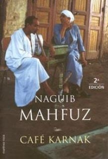 CAFE KARNAK | 9788427026308 | MAHFUZ,NAGUIB | Libreria Geli - Librería Online de Girona - Comprar libros en catalán y castellano