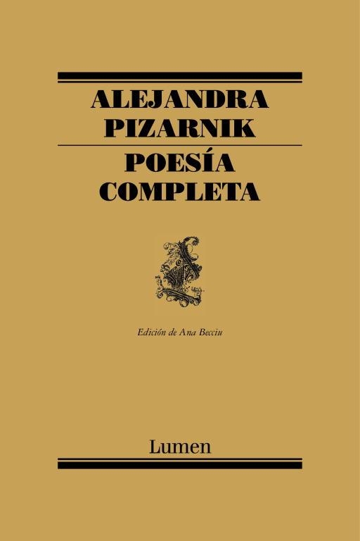 POESIA COMPLETA(ALEJANDRA PIZARNIK) | 9788426428257 | PIZARNIK,ALEJANDRA | Libreria Geli - Librería Online de Girona - Comprar libros en catalán y castellano