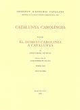 CATALUNYA CAROLINGIA-1.(EL DOMINI CAROLINGI A CATALUNYA) | 9788472830837 | D'ABADAL,RAMON | Llibreria Geli - Llibreria Online de Girona - Comprar llibres en català i castellà