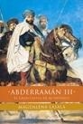 ABDERRAMAN III.EL GRAN CALIFA DEL AL-ANDALUS | 9788484600947 | LASALA,MAGDALENA | Llibreria Geli - Llibreria Online de Girona - Comprar llibres en català i castellà