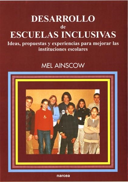 DESARROLLO DE ESCUELAS INCLUSIVAS | 9788427713239 | AINSCOW,MEL | Libreria Geli - Librería Online de Girona - Comprar libros en catalán y castellano