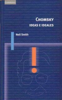 CHOMSKY IDEAS E IDEALES | 9788483231203 | SMITH,NEIL | Llibreria Geli - Llibreria Online de Girona - Comprar llibres en català i castellà