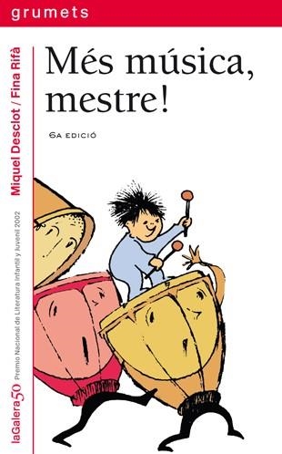 MES MUSICA,MESTRE! | 9788424695248 | DESCLOT,MIQUEL | Llibreria Geli - Llibreria Online de Girona - Comprar llibres en català i castellà