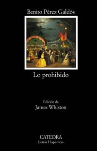 LO PROHIBIDO | 9788437618890 | PEREZ GALDOS,BENITO | Llibreria Geli - Llibreria Online de Girona - Comprar llibres en català i castellà