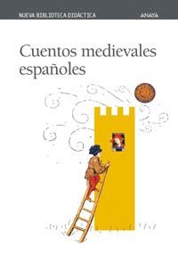 CUENTOS MEDIEVALES ESPAÑOLES | 9788466703031 | Llibreria Geli - Llibreria Online de Girona - Comprar llibres en català i castellà