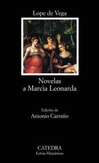 NOVELAS A MARCIA LEONARDA | 9788437619897 | DE VEGA,LOPE | Llibreria Geli - Llibreria Online de Girona - Comprar llibres en català i castellà