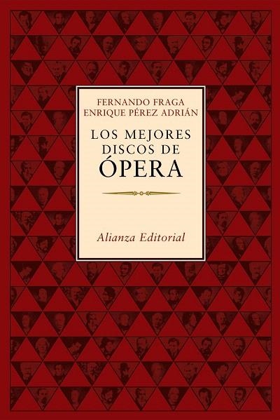 LOS MEJORES DISCOS DE OPERA | 9788420657813 | FRAGA,FERNANDO/PERZ,ENRIQUE | Llibreria Geli - Llibreria Online de Girona - Comprar llibres en català i castellà