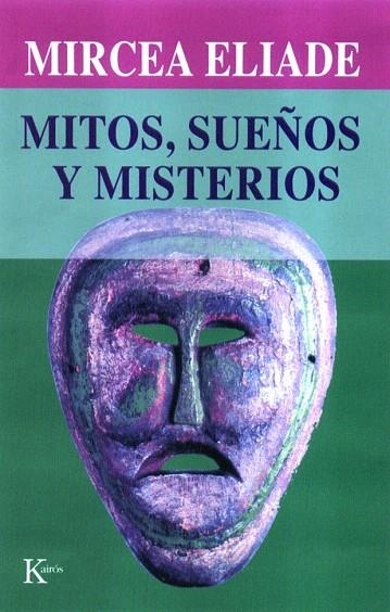 MITOS,SUEÑOS Y MISTERIOS | 9788472454873 | ELIADE,MIRCEA | Libreria Geli - Librería Online de Girona - Comprar libros en catalán y castellano