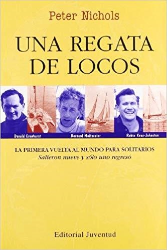 UNA REGATA DE LOCOS | 9788426133793 | NICHOLS,PETER | Llibreria Geli - Llibreria Online de Girona - Comprar llibres en català i castellà