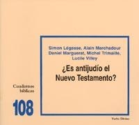 ES ANTIJUDIO EL NUEVO TESTAMENTO? | 9788481694277 | SIMON LEGASSE... | Llibreria Geli - Llibreria Online de Girona - Comprar llibres en català i castellà