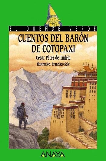 CUENTOS DEL BARON DE COTOPAXI | 9788466706001 | PEREZ DE TUDELA,CESAR | Llibreria Geli - Llibreria Online de Girona - Comprar llibres en català i castellà