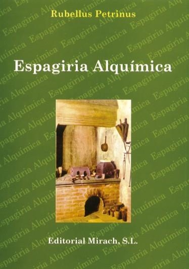 ESPAGIRIA ALQUIMICA | 9788487476945 | PETRINUS,RUBELLUS | Llibreria Geli - Llibreria Online de Girona - Comprar llibres en català i castellà