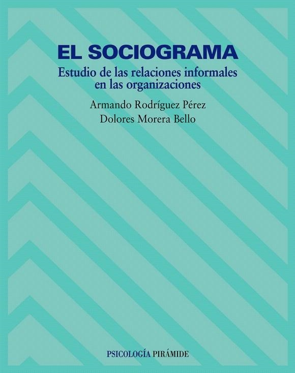 EL SOCIOGRAMA.ESTUDIO DE LES RELACIONES... | 9788436815924 | RODRIGUEZ,ARMANDO/MORERA,DOLORES | Libreria Geli - Librería Online de Girona - Comprar libros en catalán y castellano