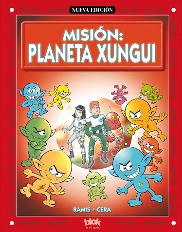 MISION:PLANETA XUNGUI | 9788466604369 | RAMIS/CERA | Llibreria Geli - Llibreria Online de Girona - Comprar llibres en català i castellà