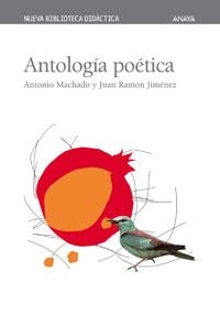 ANTOLOGIA POETICA | 9788466706230 | MACHADO,ANTONIO/JIMENEZ,JUAN RAMON | Llibreria Geli - Llibreria Online de Girona - Comprar llibres en català i castellà