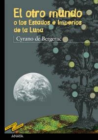 EL OTRO MUNDO O LOS ESTADOS E IMPERIOS DE LA LUNA | 9788466706056 | DE BERGERAC,CYRANO | Llibreria Geli - Llibreria Online de Girona - Comprar llibres en català i castellà