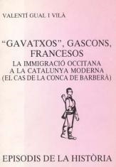 GAVATXOS,GASCONS,FRANCESOS.LA IMMIGRACIÓ OCCITANA A LA CATALUNYA CAROLINGIA | 9788423204373 | GUAL VILA,VALENTI | Llibreria Geli - Llibreria Online de Girona - Comprar llibres en català i castellà