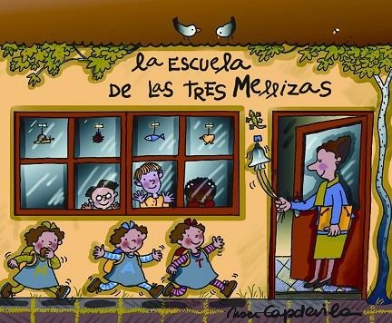 LA ESCUELA DE LAS TRES MELLIZAS(CONTE) | 9788423333479 | CAPDEVILA,ROSER | Llibreria Geli - Llibreria Online de Girona - Comprar llibres en català i castellà