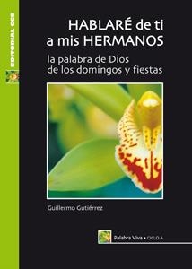 HABLARE DE TI A MIS HERMANOS | 9788483164716 | GUTIERREZ,GUILLERMO | Llibreria Geli - Llibreria Online de Girona - Comprar llibres en català i castellà